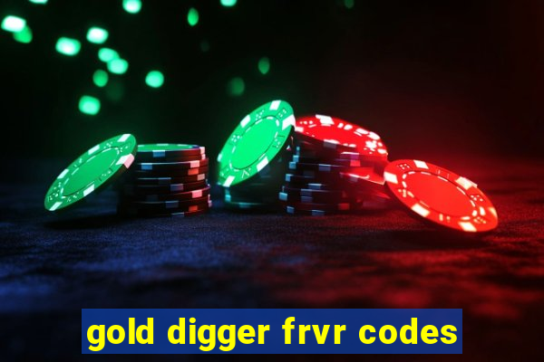 gold digger frvr codes